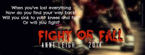 fight or fall anne leigh PDF