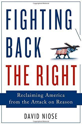 fighting back the right reclaiming america from the attack on reason Kindle Editon