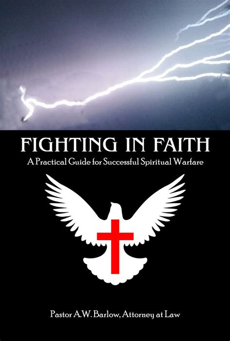 fighting in faith a practical guide for successful spiritual warfare Kindle Editon