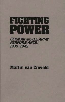 fighting power german and u s army performance 1939 1945 contributions in military history Doc