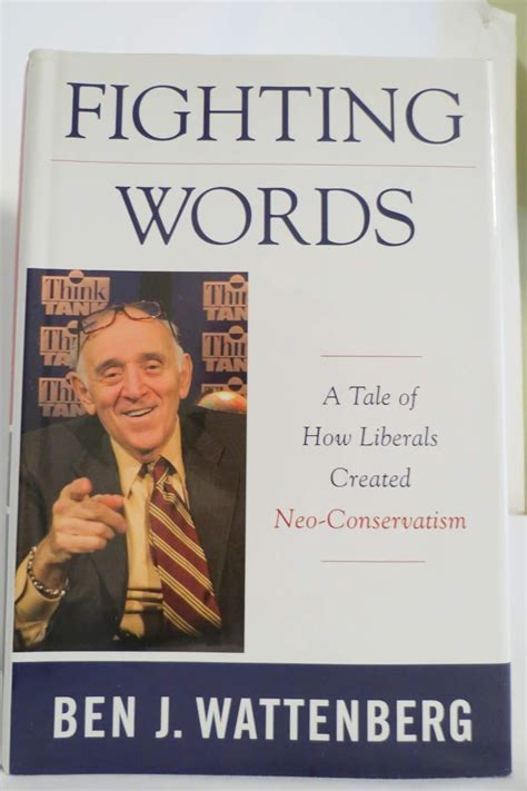 fighting words a tale of how liberals created neo conservatism Reader