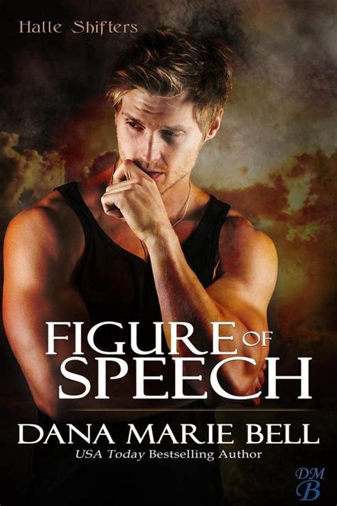 figure of speech halle shifters 4 dana marie bell Doc