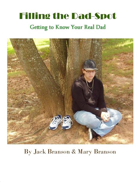 filling the dad spot getting to know your real dad Epub