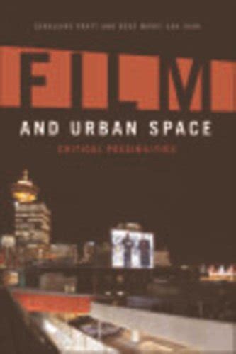 film and urban space critical possibilities Ebook Epub