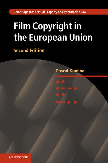 film copyright in the european union film copyright in the european union Kindle Editon