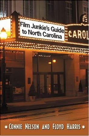 film junkies guide to north carolina Epub