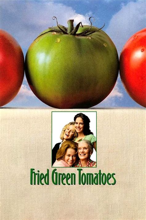 films like fried green tomatoes