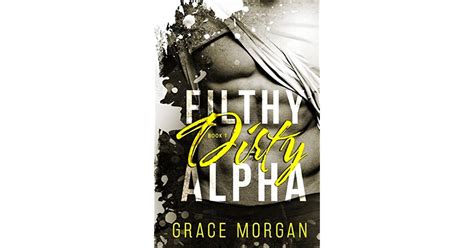 filthy dirty alpha the complete trilogy Kindle Editon