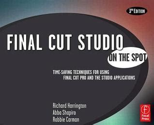 final cut studio on the spot final cut studio on the spot Kindle Editon