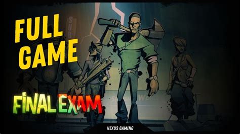 Final Exam Game Walkthrough
