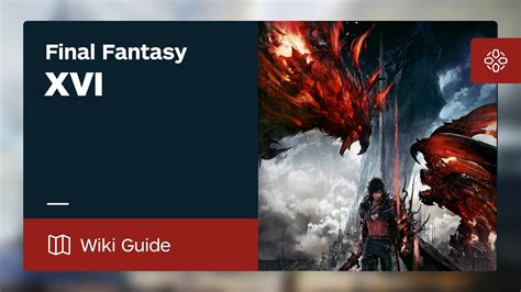 Final Fantasy 16 Walkthrough Ign