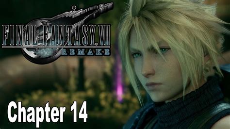 Final Fantasy Vii Remake Chapter 14 Walkthrough