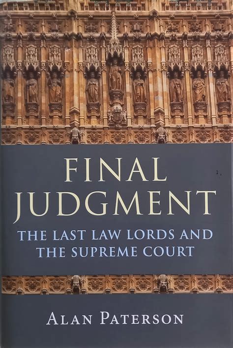 final judgment the last law lords and the supreme court PDF