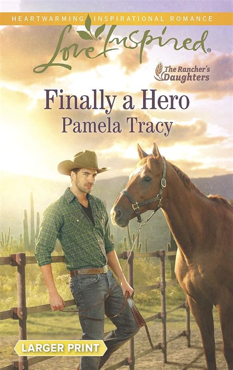 finally a hero the ranchers daughters Reader