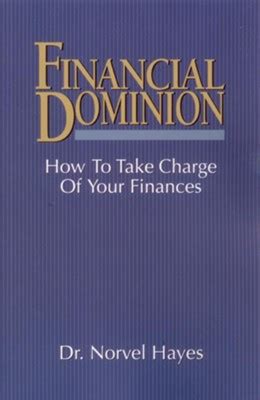 financial dominion how to take charge of your finances Reader