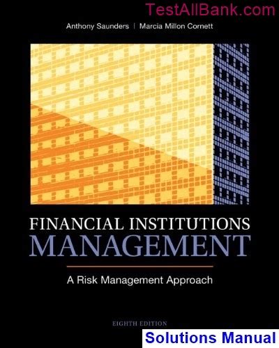 financial institutions management 8th edition saunders answers Kindle Editon