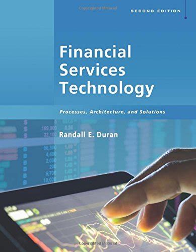 financial services technology processes architecture and solutions Epub