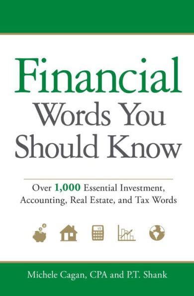 financial words you should know over 1 000 essential investment accounting real estate and tax words Kindle Editon