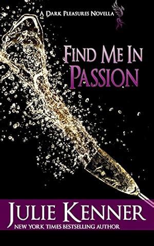 find me in passion mal and christinas story part 3 dark pleasures Epub