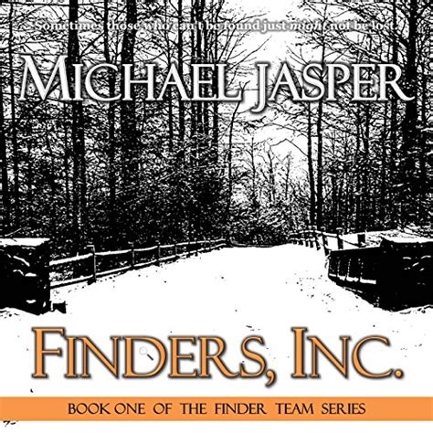 finders inc the finder team volume 1 Doc