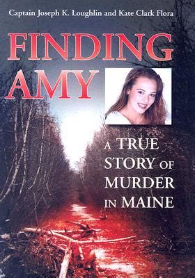 finding amy a true story of murder in maine Kindle Editon