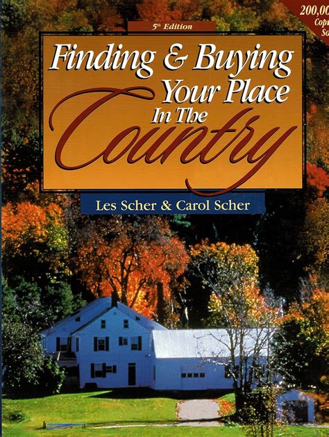 finding and buying your place in the country finding and buying your place in the country Doc