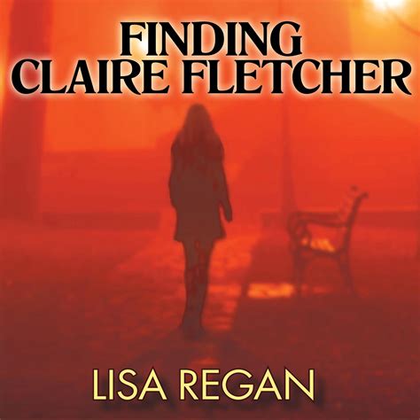 finding claire fletcher lisa regan PDF