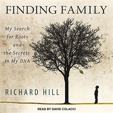 finding family my search for roots and the secrets in my dna Doc