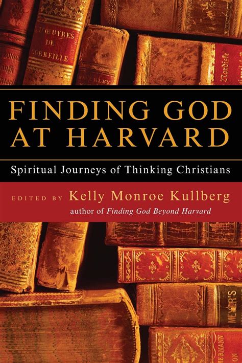 finding god at harvard spiritual journeys of thinking christians Kindle Editon