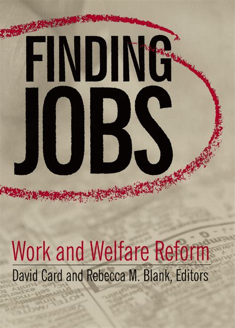 finding jobs work and welfare reform Reader