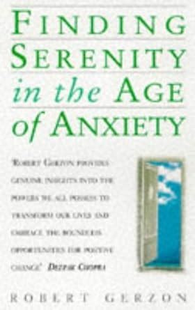 finding serenity in the age of anxiety Reader