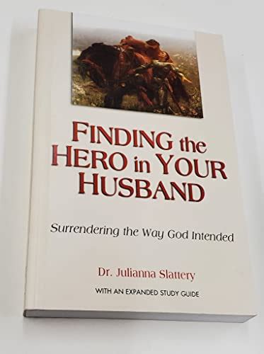 finding the hero in your husband surrendering the way god intended Kindle Editon