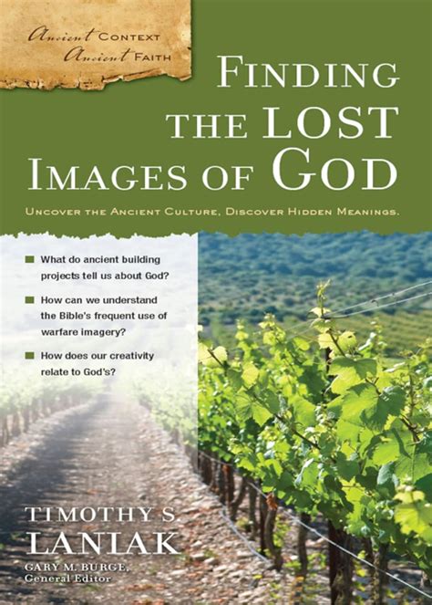 finding the lost images of god ancient context ancient faith Epub
