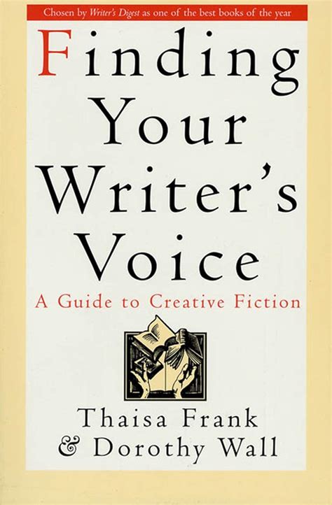 finding your writers voice a guide to creative fiction Kindle Editon