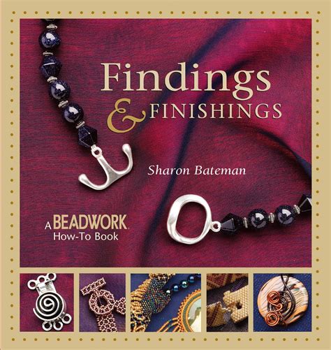 findings and finishings beadwork how to Kindle Editon