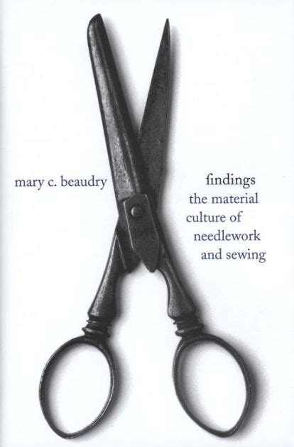 findings the material culture of needlework and sewing Kindle Editon