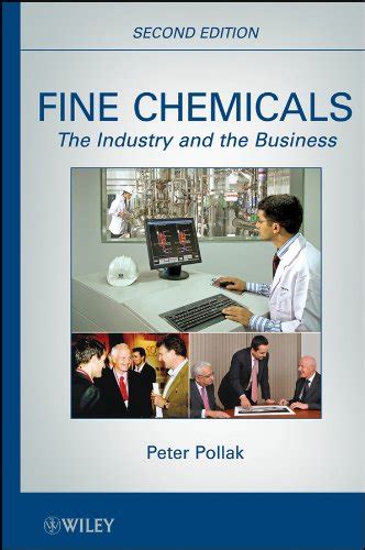 fine chemicals the industry and the business Reader