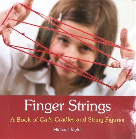 finger strings a book of cats cradles and string figures Kindle Editon