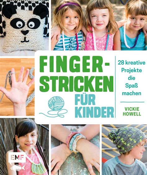 fingerstricken f r kinder kreative projekte Kindle Editon