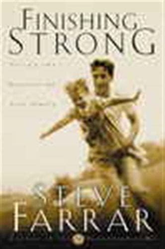 finish strong by steve farrar Ebook Kindle Editon