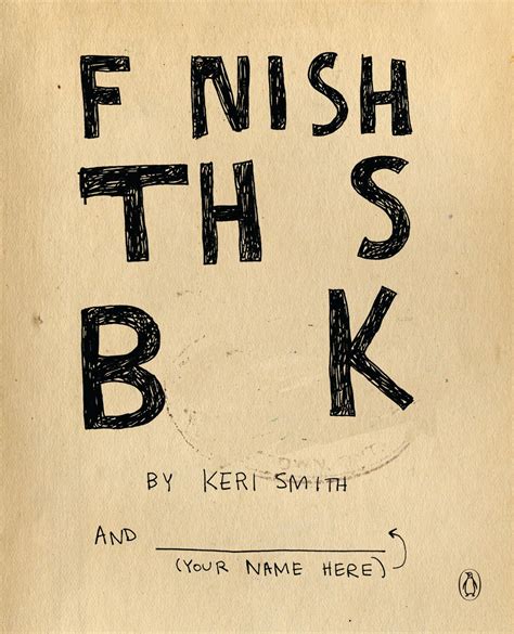 finish this book keri smith Kindle Editon