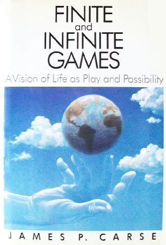 finite and infinite games a vision of life as play and possibility PDF