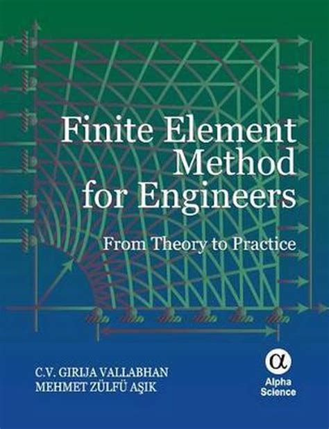 finite element method for engineers from theory to practice PDF