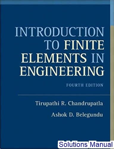 finite element solution of chandrupatla 4th edition Ebook Doc