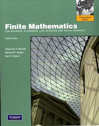finite mathematics barnett 12th edition Reader