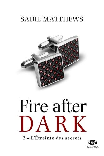 fire after dark tome 2 l etreinte des secrets pdf Epub