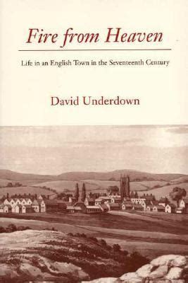 fire from heaven life in an english town in the seventeenth century Epub