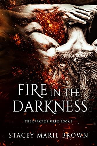 fire in the darkness darkness series book 2 Doc