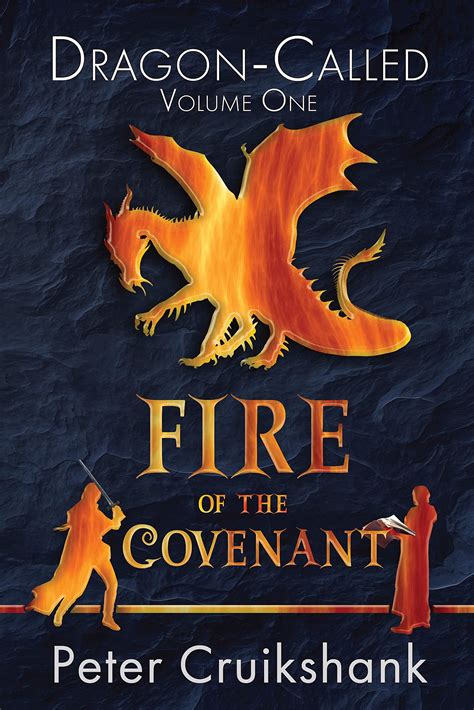 fire of the covenant dragon called legend volume 1 Epub