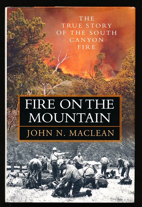 fire on the mountain the true story of the south canyon fire PDF